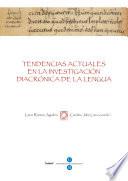 libro Tendencias Actuales En La Investigación Diacrónica De La Lengua